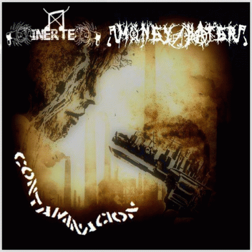 Money Hater : Contaminación